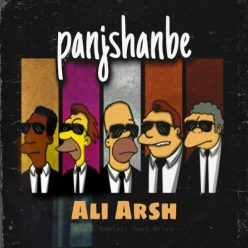 Ali Arsh – 5shanbe